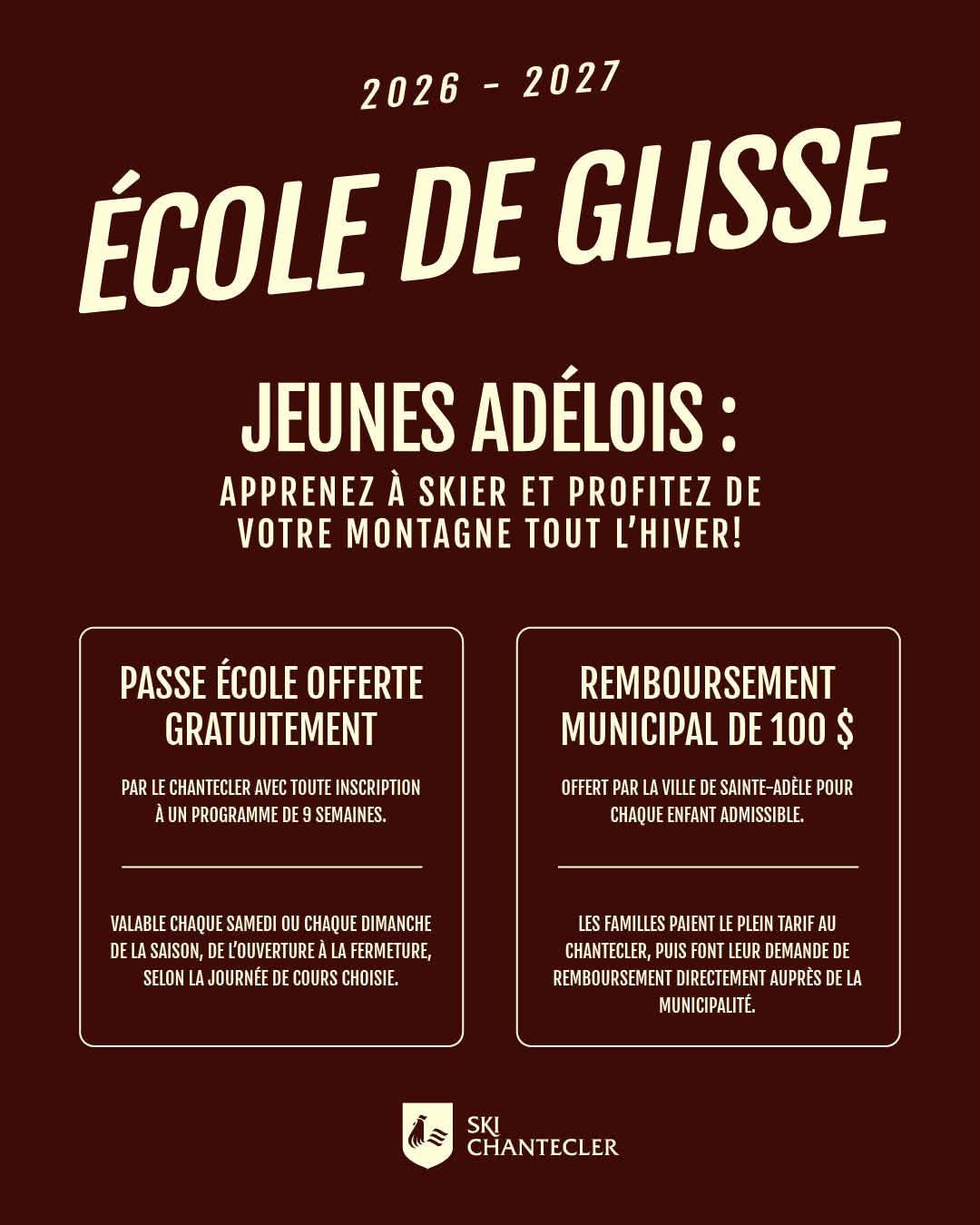 Les inscriptions à l’École de glisse du Ski Chantecler pour la saison 2026-2027 sont ouvertes! 