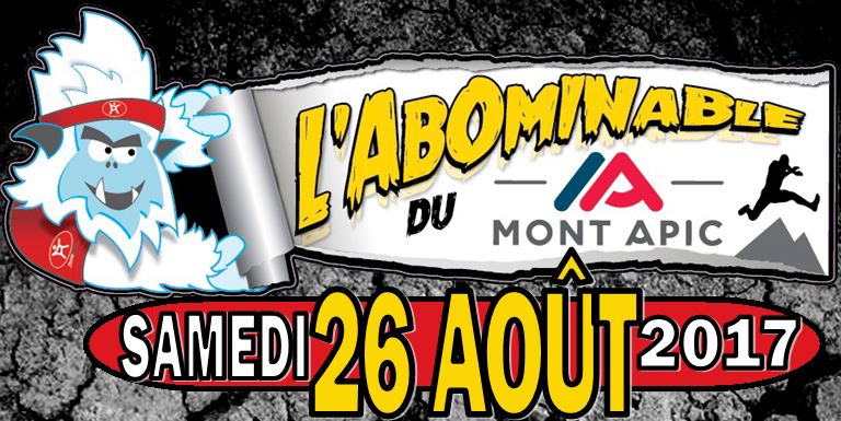 Mont Apic - L'Abominable du Mont Apic ce samedi et dimanche août