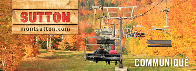 MONT SUTTON - Festival d'automne - Couleurs et activités