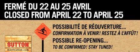 Mont Sutton, possibilité de réouverture pour le 27  avril 2014